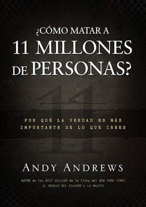 ¿Cómo matar a 11 millones de personas? Hardcover  by Andy Andrews