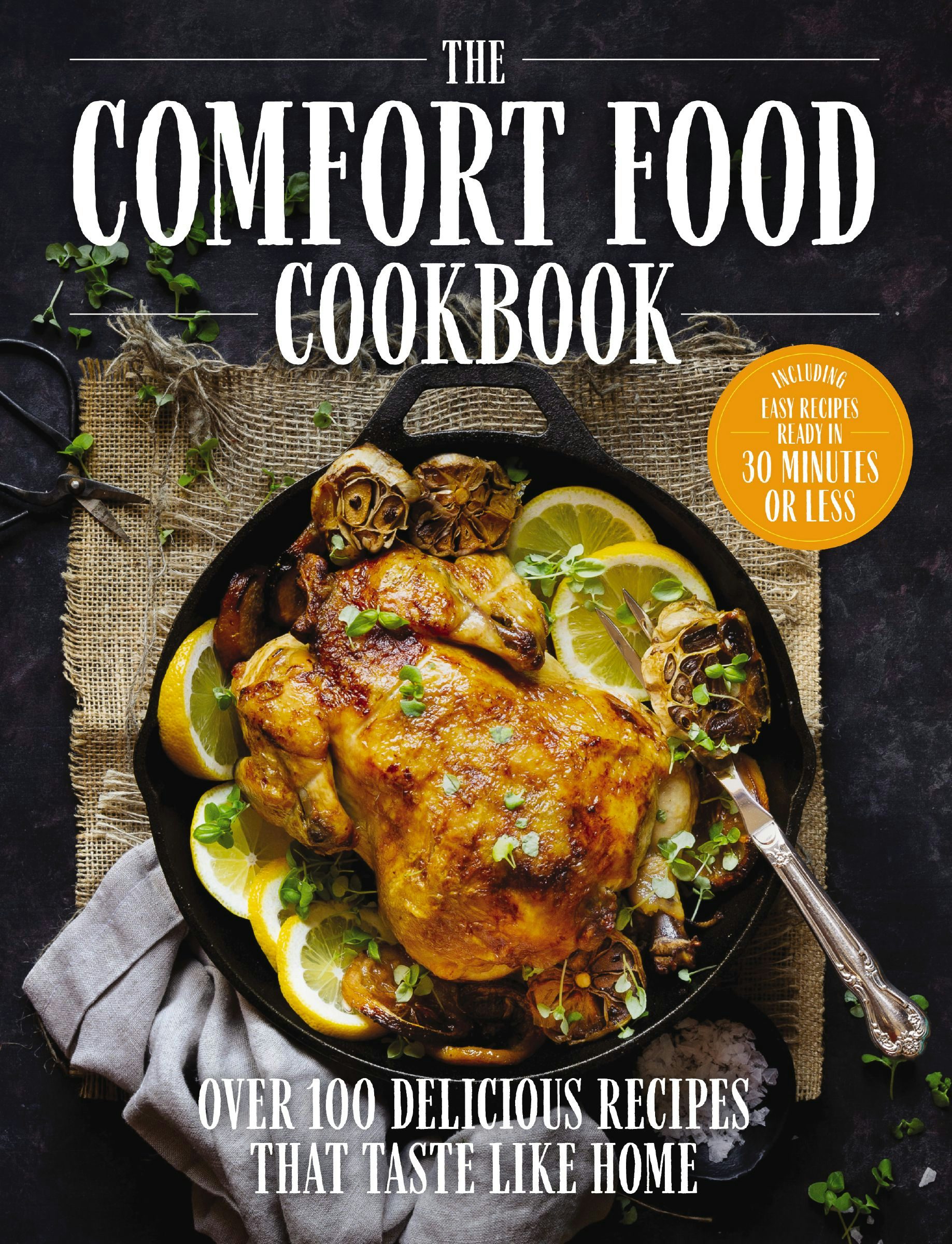 The Comfort Food Cookbook