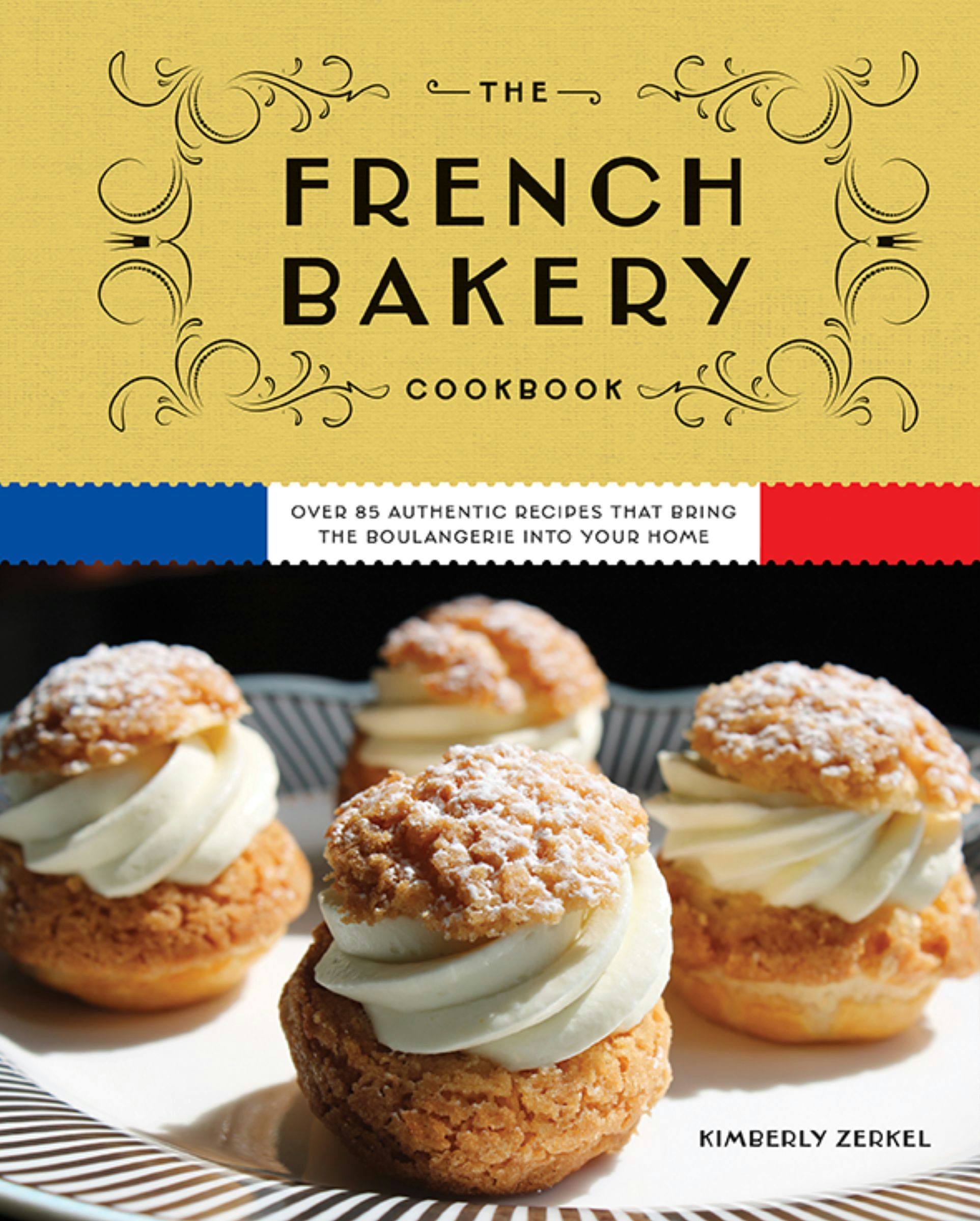 ブランド通販 Boulangerie-Patisserie: Paris Recipes Thirteen