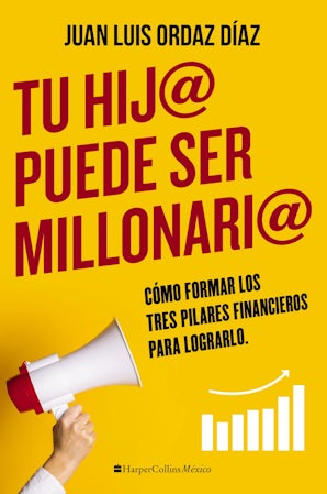 Tu hij@ puede ser millonari@ eBook