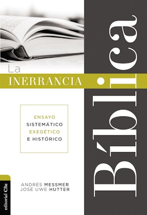 La inerrancia bíblica Paperback  by Andrés Messmer
