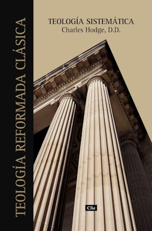 Teología sistemática de Charles Hodge Paperback