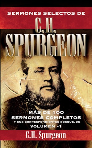 Sermones selectos de C. H. Spurgeon Vol. 1 book image