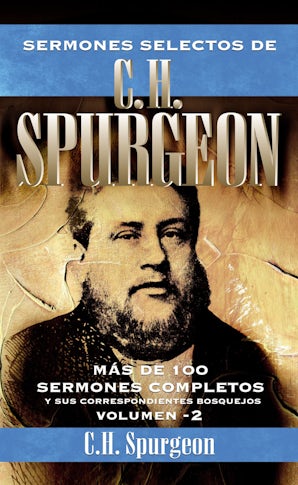 Sermones selectos de C.H. Spurgeon Vol. 2 Paperback  by Charles H. Spurgeon