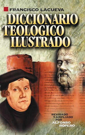 Diccionario teológico ilustrado Paperback 