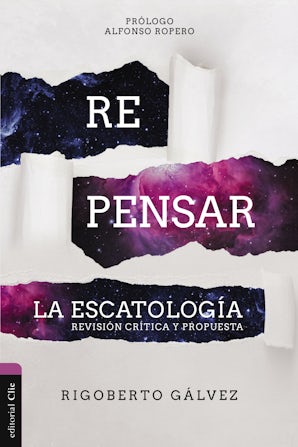 Repensar la escatología Paperback  by Rigoberto M. Gálvez