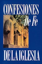 Confesiones de fe de la iglesia