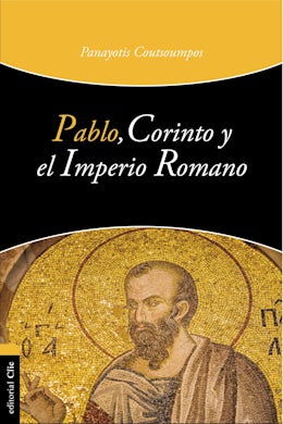 Pablo, Corinto y el Imperio Romano