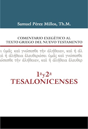 Comentario Exegético al texto griego del N.T. - 1 y 2 Tesalonicenses Hardcover 